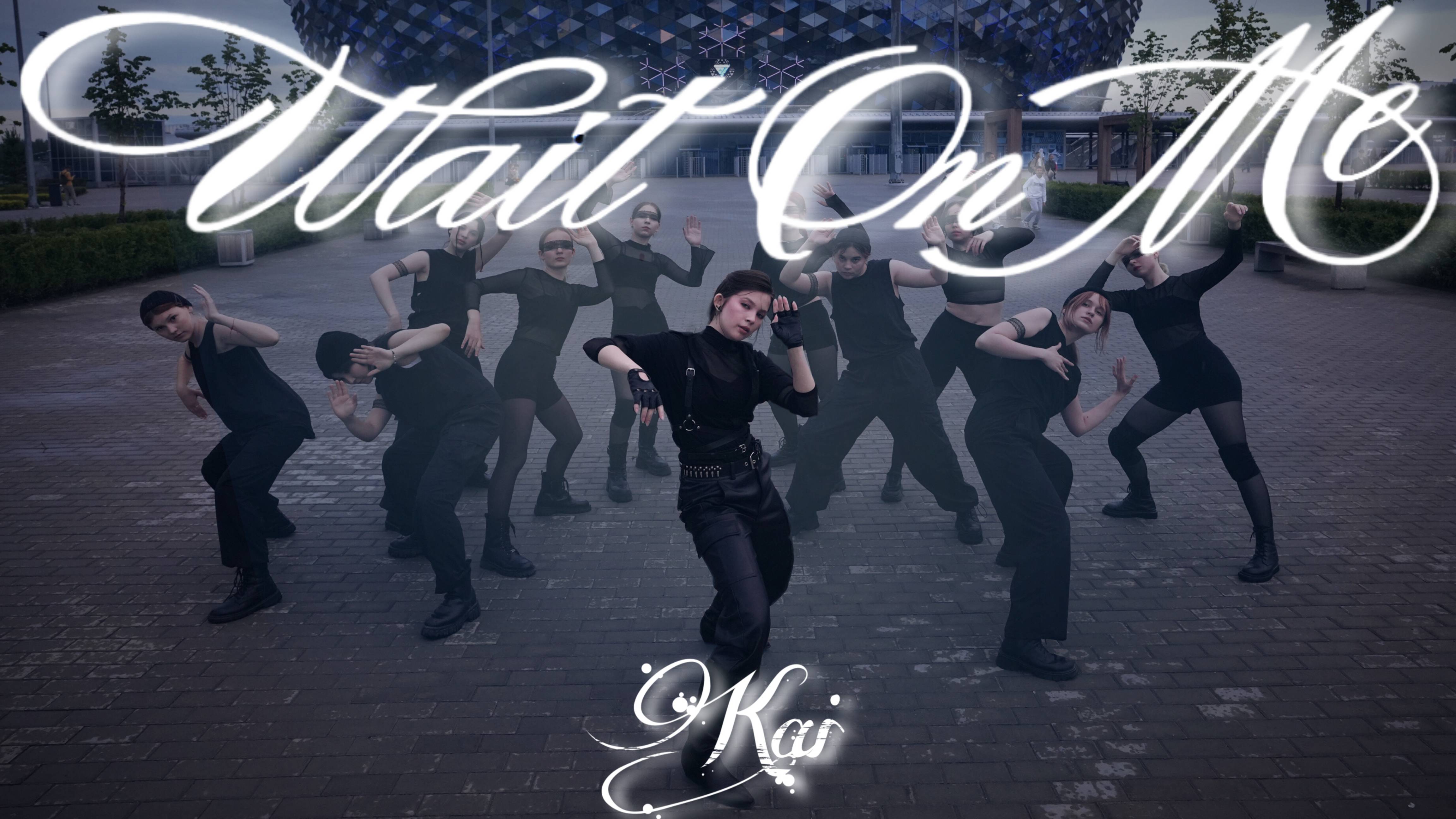 KAI(카이) 'Wait On Me' | dance cover by BLISSWEET Russia NSK смотреть онлайн