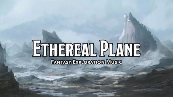 Ethereal Plane D&D TTRPG Music 1 Hour by Bardify