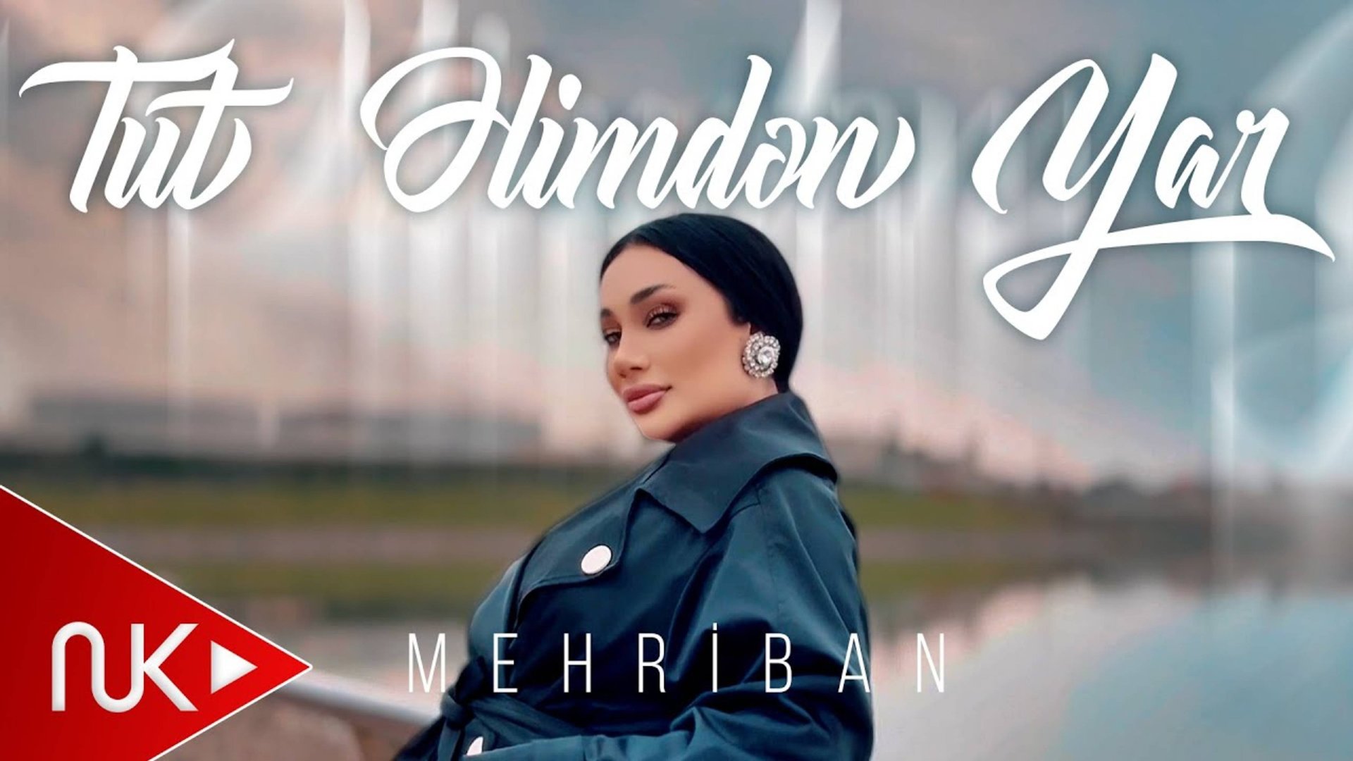 Mehriban - Tut Elimden Yar смотреть онлайн