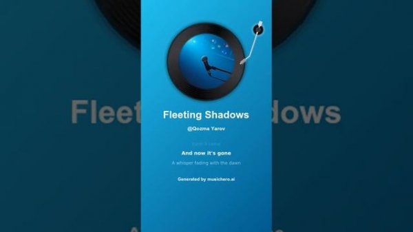 Fleeting Shadows 3