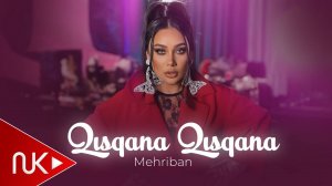 Mehriban - Qisqana Qisqana
