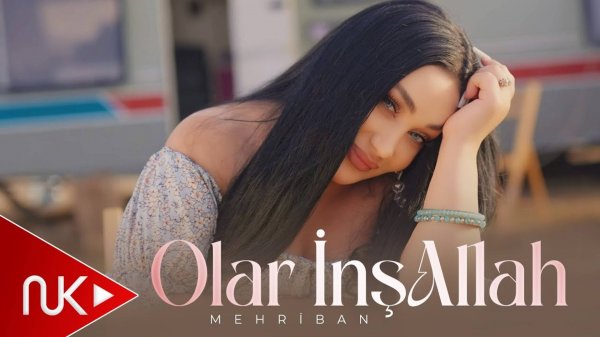 Mehriban - Olar insallah