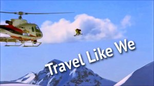 Travel Like We