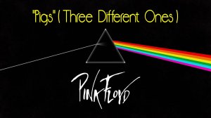 "PIGS" (THREE DIFFERENT ONES) - группа "Pink Floyd", 1977 год. Full HD