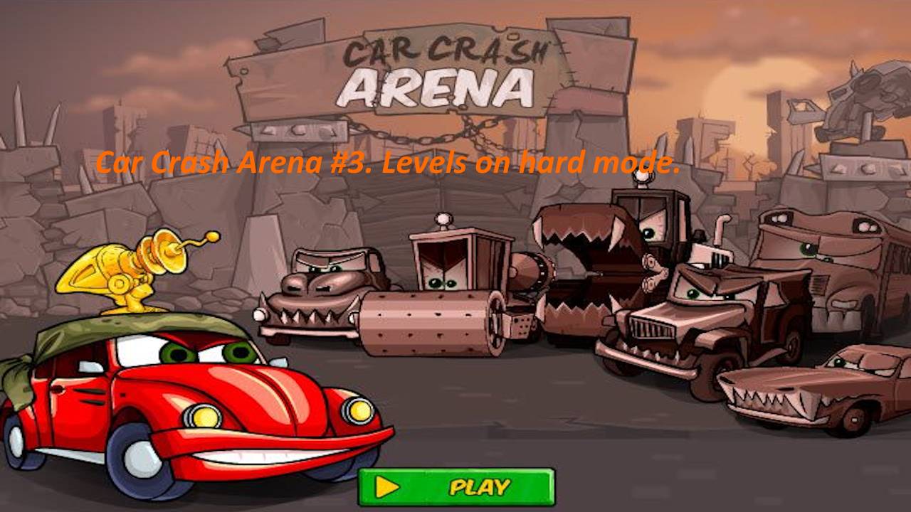 Car Eats Car 2 Deluxe Arena №3 смотреть онлайн