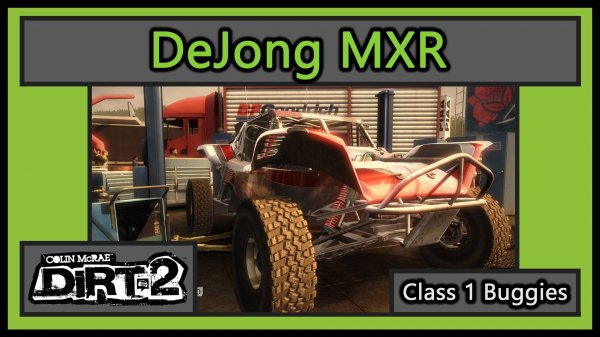 DeJong MXR | Class 1 Buggies | Colin McRae DiRT 2