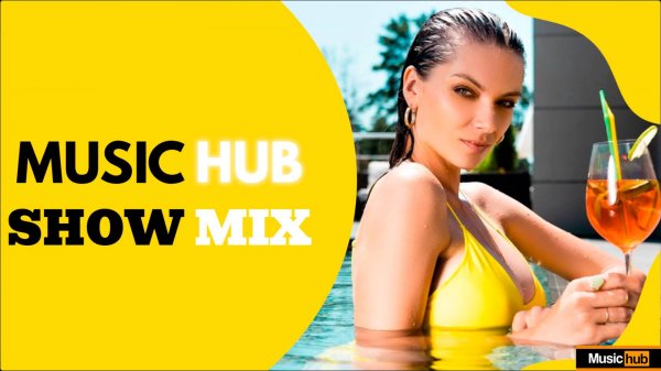 MUSICHUB SHOW MIX #38