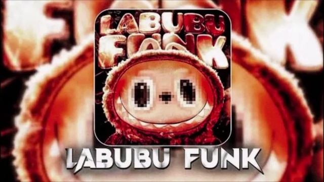 Лабубу фонк