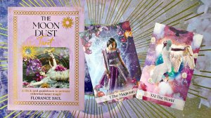Обзор на красивую нежную колоду "Таро Лунной пыли" или "The moon dust tarot".