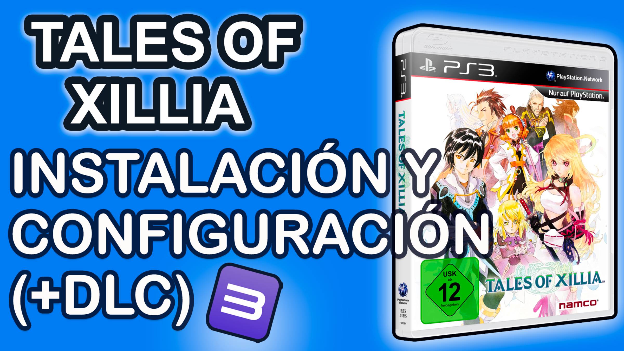 Instalación y configuración de Tales of Xillia en RPCS3 (BLUS31006, DLC, 2025)