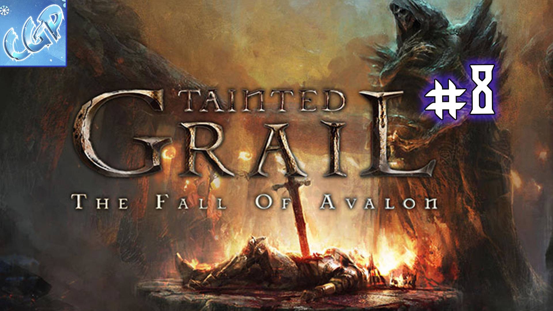 Tainted Grail: The Fall of Avalon ► Путь в Кунахт! Прохождение игры - 8 смотреть онлайн