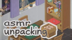• АСМР • Играем в игру Unpacking #18 • Распаковываем вещи • Шепот и жвачка для ваших мурашек •