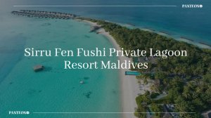Вебинар с отелем Sirru Fen Fushi Private Lagoon Resort Maldives