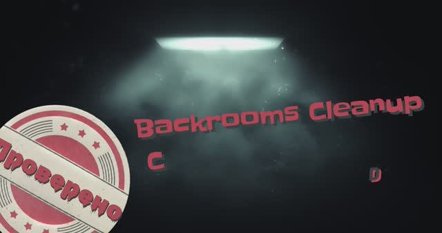 УбИрАлИсЬ.... (Backrooms Cleanup Crew Demo) 4K