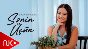 Sedef Budaqova - Senin Ucun