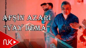 Afshin Azari - Vay Dema