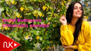 Sedef Budaqova - Olmaliydin Olmadin