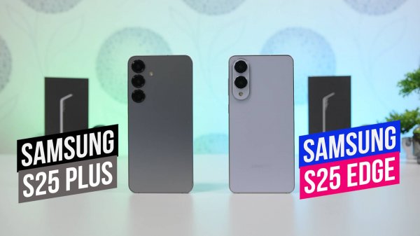 Samsung Galaxy S25 Edge - Samsung S25 Plus Что выбрать?