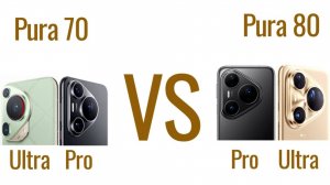 Pura 70 Pro и Ultra против Pura 80 Pro и Ultra(Полное сравнение флагмана Huawei с предшественником)