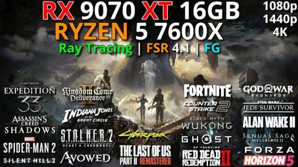 RX 9070 XT + RYZEN 5 7600X | Test in 20 Games | 1080p - 1440p & 4K | Ray Tracing + FSR 4.1