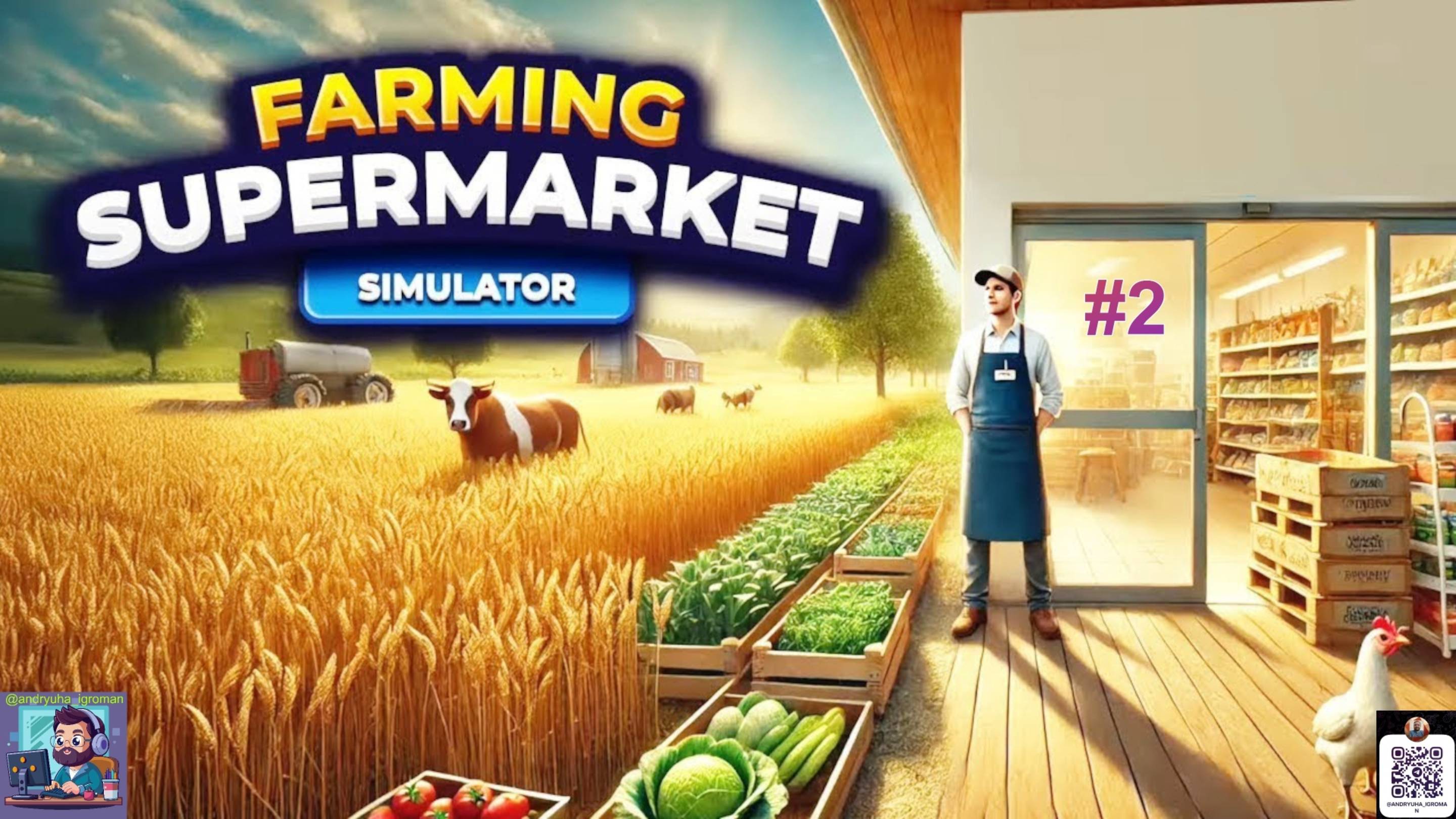 Farming & Supermarket Simulator #2 смотреть онлайн