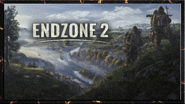 Endzone 2 Первый взгляд. По просьбе подписчика