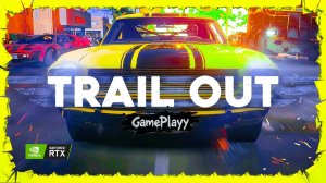 первый взгляд Trail Out — это русский Wreckfest, но БЕЗ ПРАВИЛ! #Racing #TrailOut