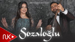 Sedef Budaqova & Ceyhun Sazmen - Sozaloglu