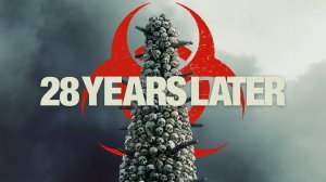 28 лет спустя / 28 Years Later (дубляж Jaskier)