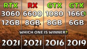 RTX 3060 vs RX 6600 vs GTX 1080 vs GTX 1660 Super - Test In 10 Games
