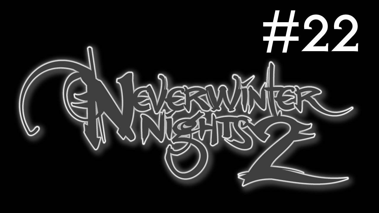 Neverwinter Nights 2 # прохождение за гвардейца девятки Невервинтера [22] смотреть онлайн