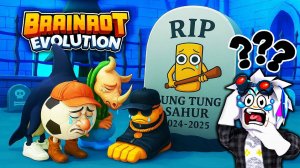 ЧТО СЛУЧИЛОСЬ С ЭВОЛЮЦИЯМИ ТУНГ ТУНГ ТУНГ САХУРА В ЭВОЛЮЦИИ БРЕЙНРОТ??! ROBLOX Brainrot Evolution
