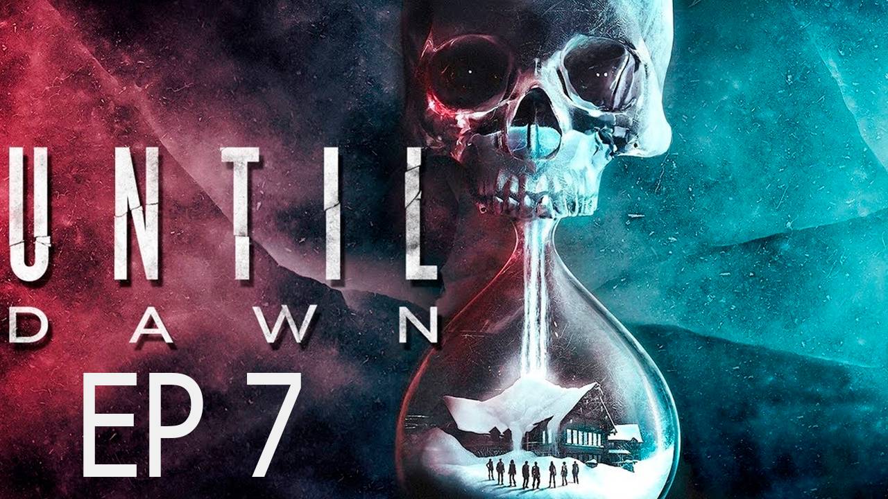 Прохождение игры - Until Dawn (без комментариев)