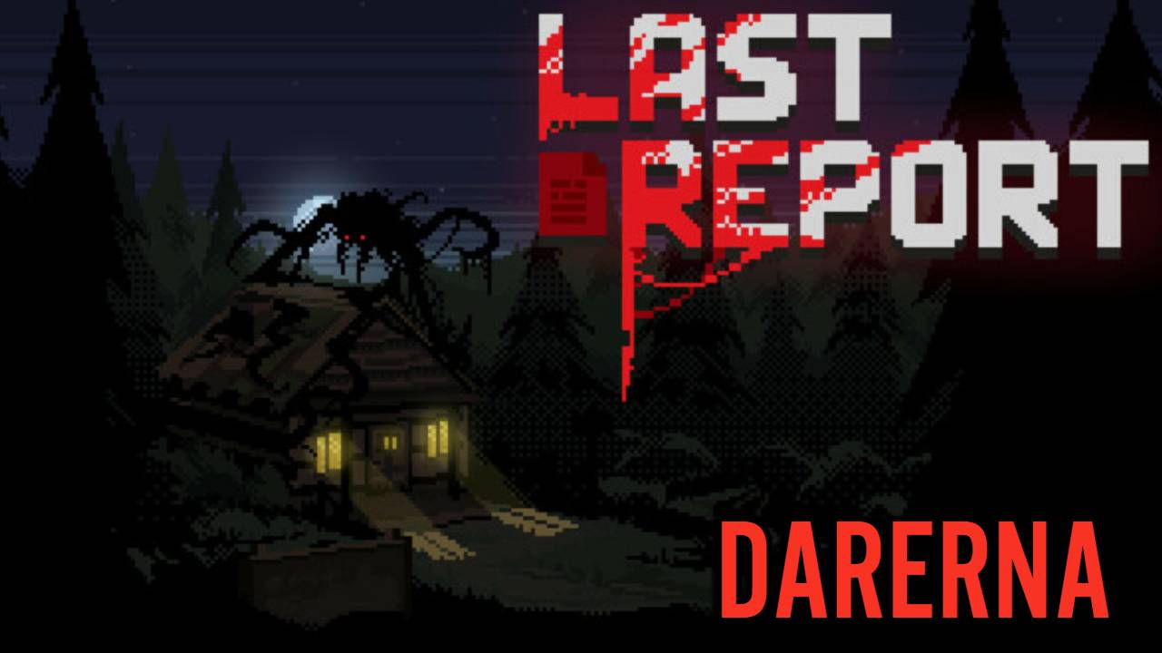 Last Report / Финал