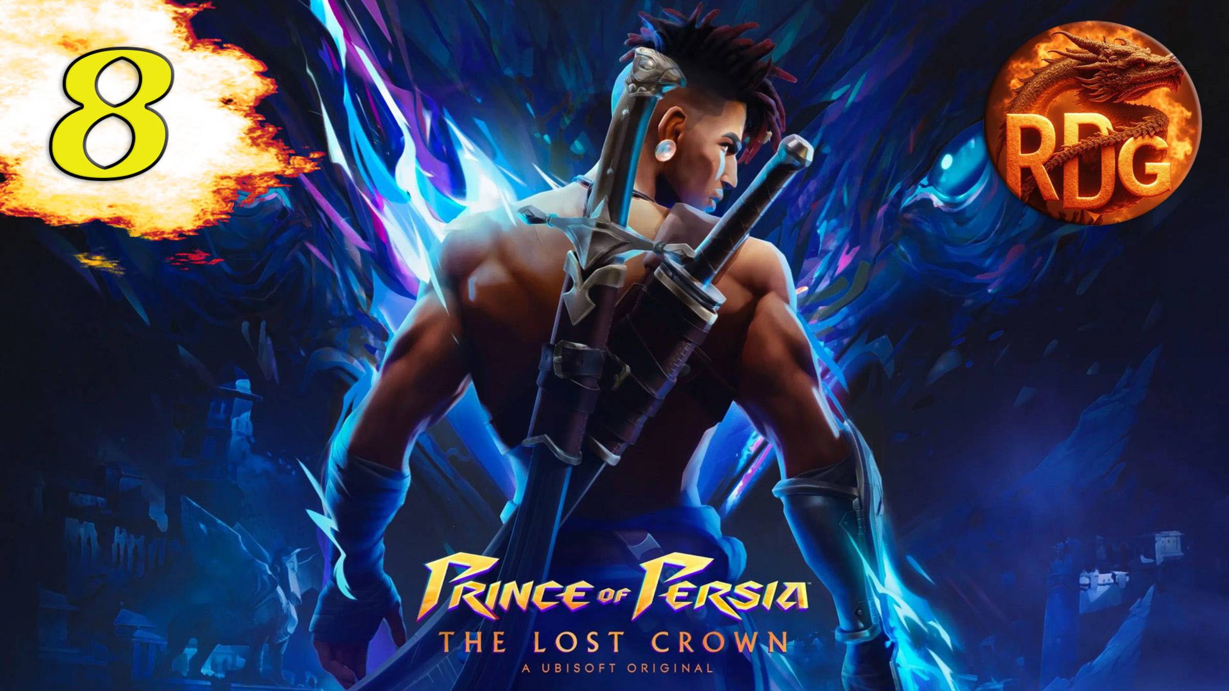 Prince of Persia The Lost Crown #8 смотреть онлайн