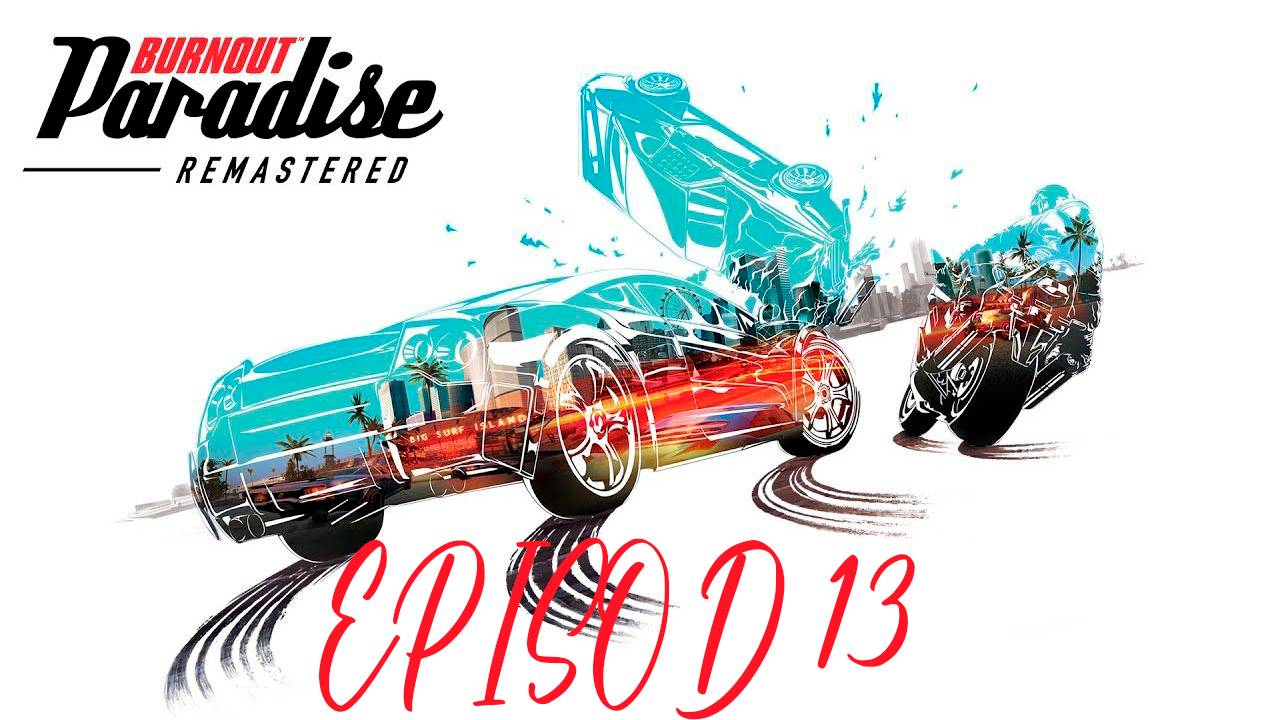 Прохождение игры - Burnout Paradise (без комментариев)