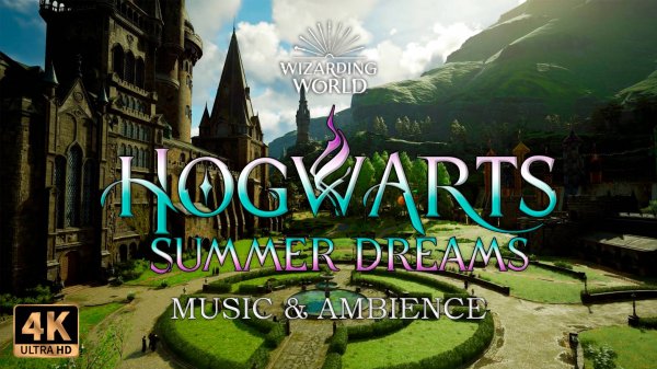 ✨Летние сны в Хогвартсе ✨ | Волшебная атмосфера в формате 4K
