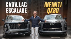 Битва титанов: надежная Япония или Американская классика/ Infiniti QX 2025 и Cadillac Escalade 2025