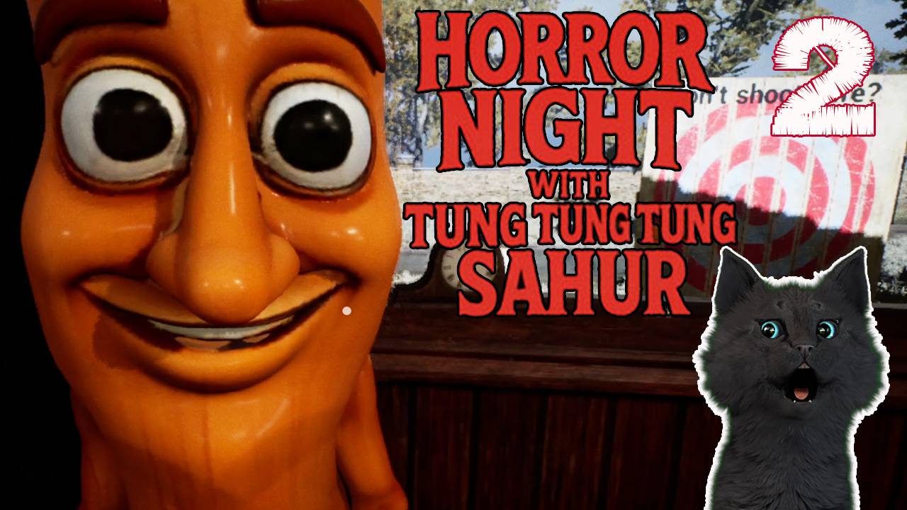 СТРАШНАЯ Ночь ужасов с Тунгом Тунгом Тунгом Сахуром #2 🐱 Horror Night with Tung Tung Tung Sahur смотреть онлайн