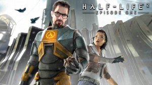 ИЗЛИШНЯЯ ТРЕВОГА | Half-Life 2: Episode One / Халф-Лайф 2 | #1