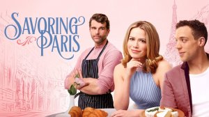 Вкус Парижа (2024) / Savoring Paris