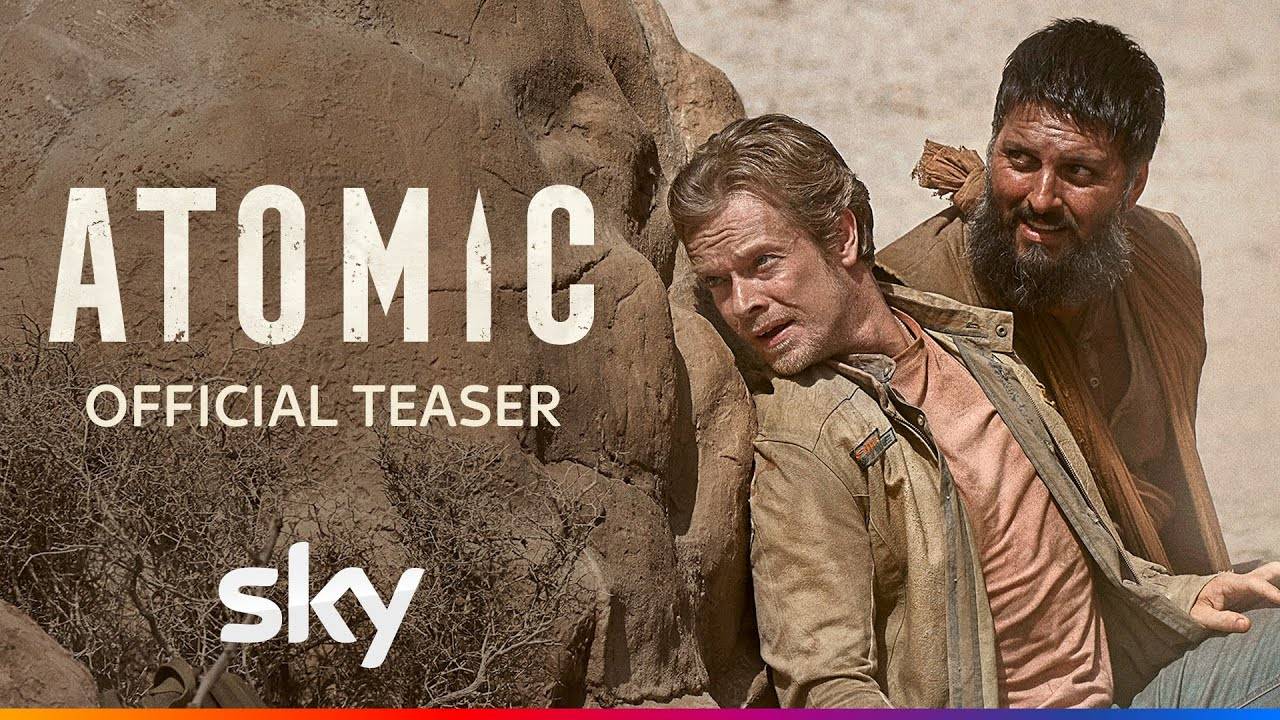 Atomic TV Series, season 1 - Official Teaser | Sky TV смотреть онлайн