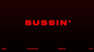 BUSSIN by connot (Insane)