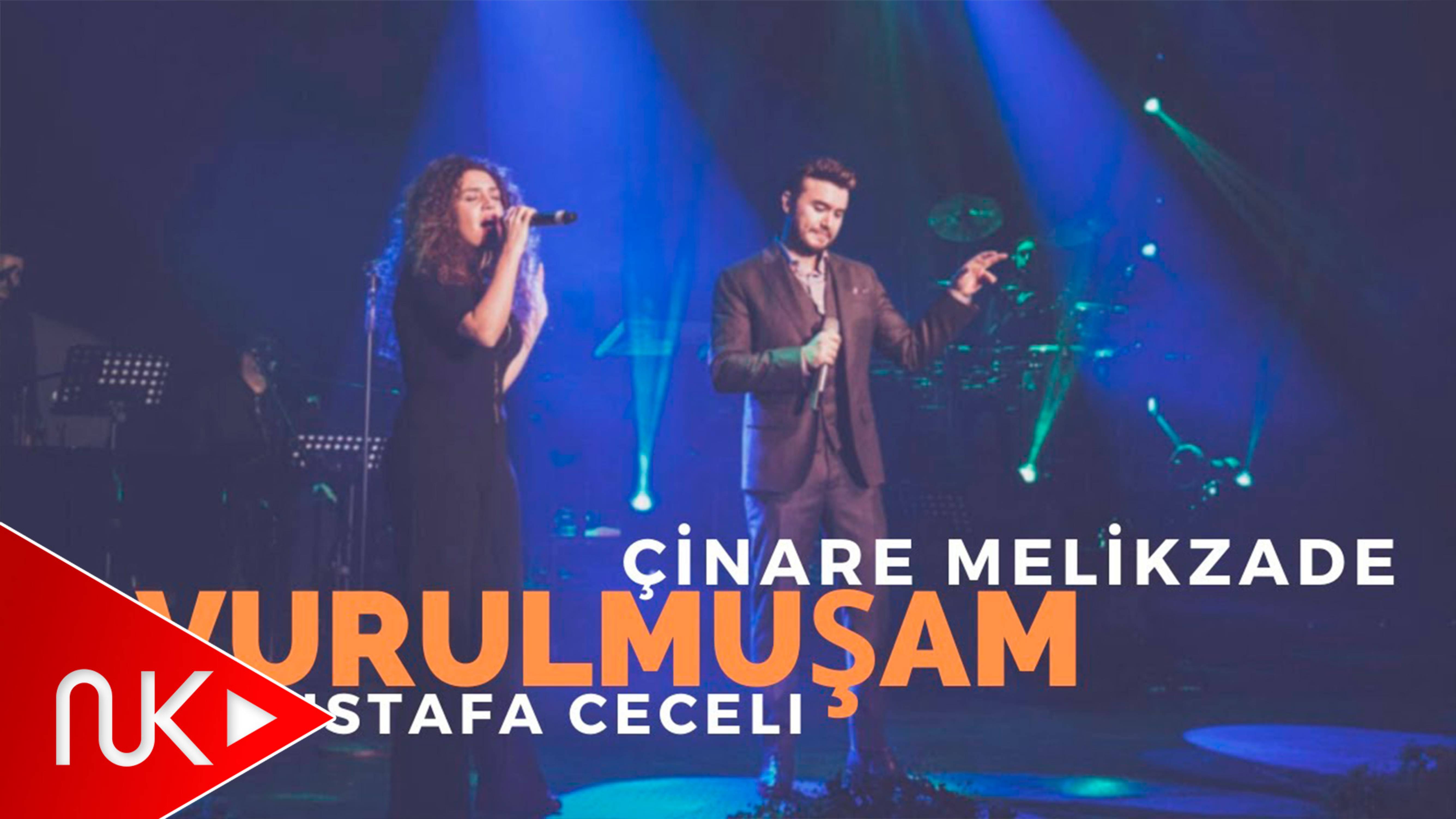 Cinare Melikzade & Mustafa Ceceli - Vurulmuşam Bir Yara