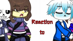 Реакция Фриск и Санса на Франс / Гача Нокс