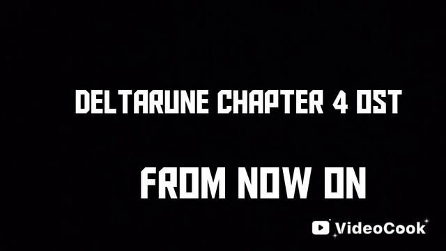 Deltarune chapter 4 ost from now on рус Дельтарун глава 4 ост с этого момента проверьте описание смотреть онлайн