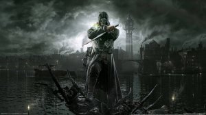 Dishonored - GOTY Edition стрим склейка