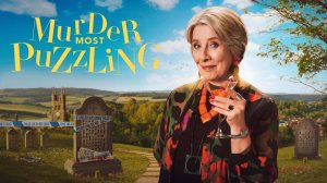 Сериал Дело о загадочном убийстве – 1 сезон 2 серия / Murder Most Puzzling