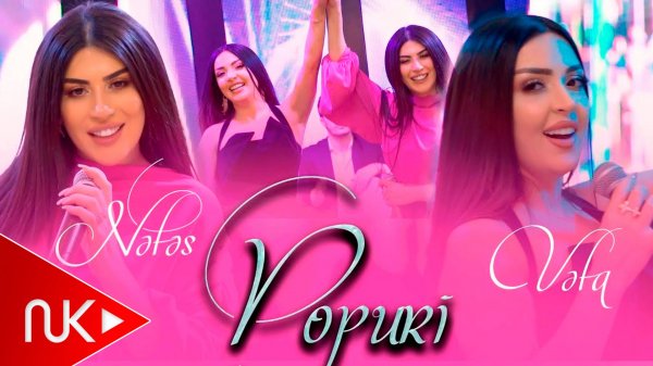 Vefa Serifova & Nefes - Popuri