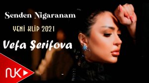 Vefa Serifova - Senden Narahatam